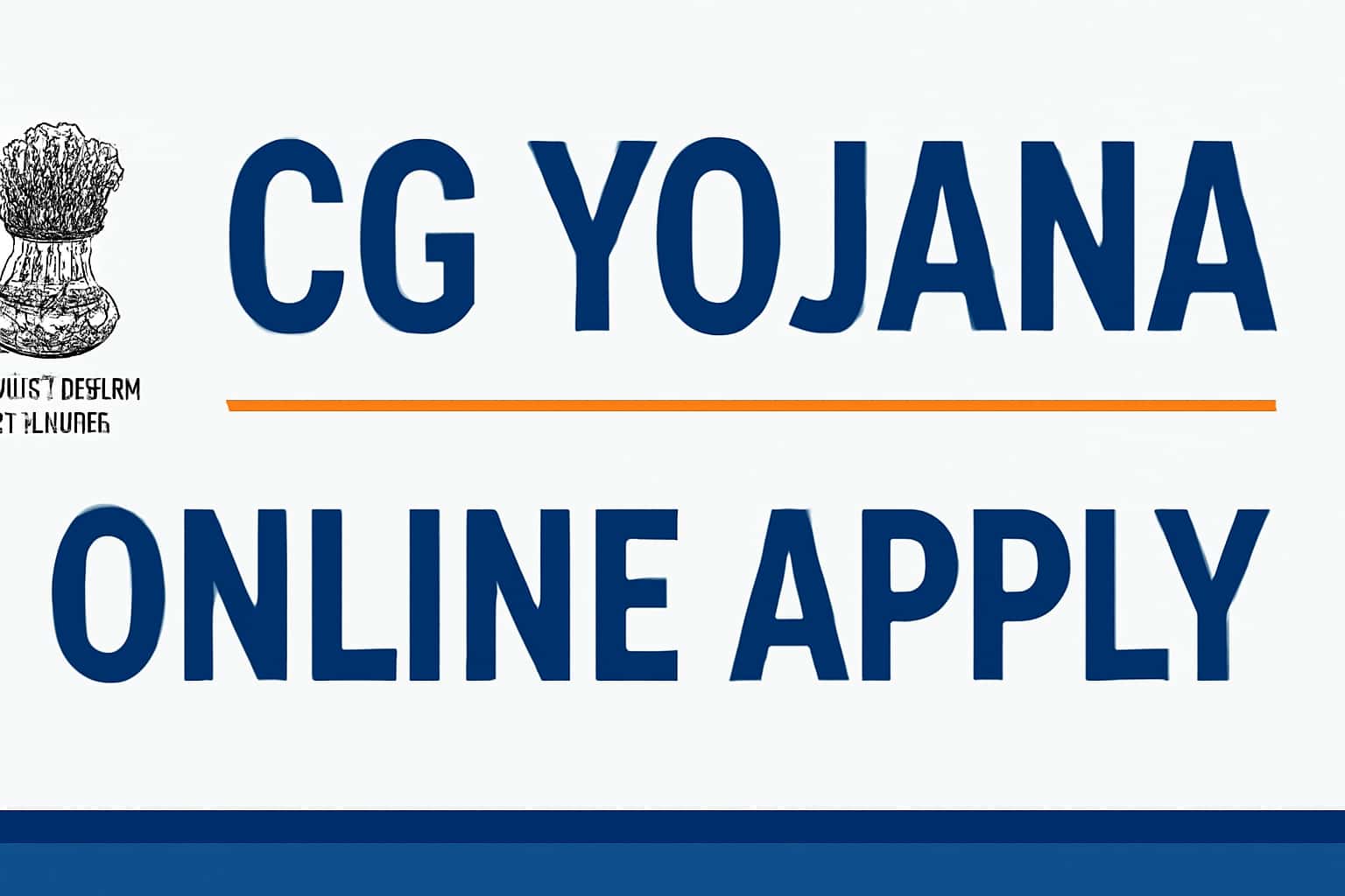 CG Yojana: Online Apply (2026)
