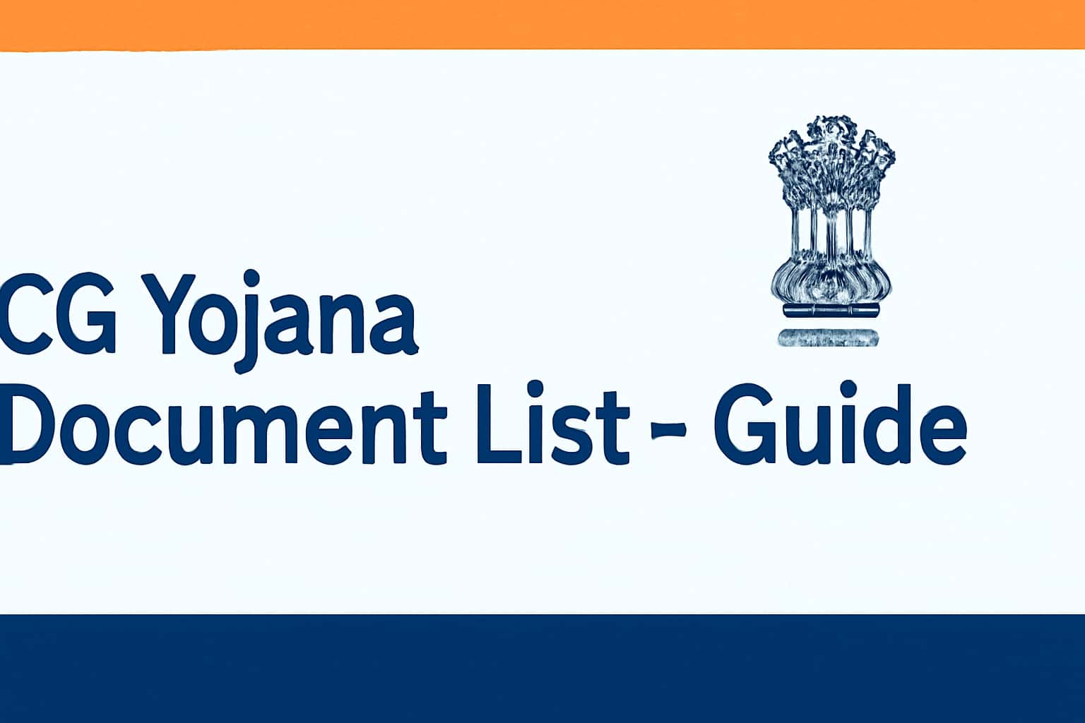CG Yojana Document List - Guide